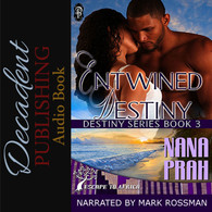 Entwined Destiny Audio Book