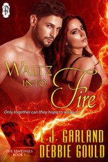 Waltz Into Fire