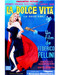 This is an image of Prints & Posters of La Dolce Vita 203175