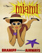 This is an image of Prints & Posters of Miami by Braniff Airways 204170
