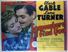 Somewhere I'll Find You Clark Gable Lana Turner 11x14 inch poster