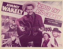 Across The Rio Grande Jimmy Wakely Cannonball Taylor Reno Browne vintage 8x10