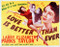 This is an image of Vintage Reproduction Lobby Card of Love is Better Than Ever 296225