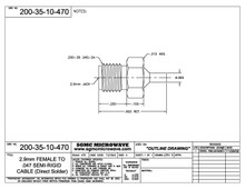 200-35-10-470:  2.92mm FEMALE TO .047 SEMI-RIGID CABLE, (DIRECT SOLDER) ONE STEP