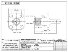 211-35-10-850:  2.92mm FEMALE TO .085 SEMI-RIGID CABLE (4) HOLE FLANGE (DIRECT SOLDER) ONE STEP