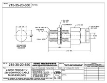 215-35-20-850:  2.92mm FEMALE BULKHEAD TO .085 SEMI-RIGID CABLE BULKHEAD (SOLDER CLAMP)