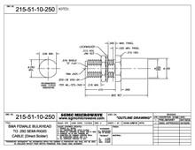215-51-10-250:  SMA FEMALE BULKHEAD TO .250 SEMI-RIGID CABLE (DIRECT SOLDER)