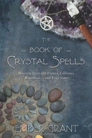 the Book of Crystal Spells (1465379546)