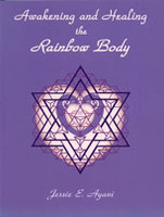 Awakening & Healing the Rainbow Body (5671)