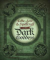 Celtic Lore and Spellcraft of the Dark Goddess (116897)
