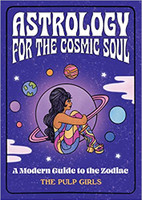 Astrology for the Cosmic Soul (119365)