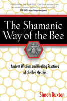 the Shamanic Way of the Bee (1113044)