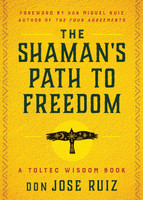 the Shaman's Path to Freedom (1114271)