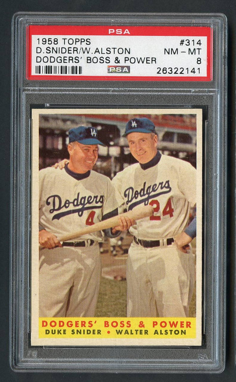 1958 Topps Dodgers B & P w/Duke Snider HOF #314 PSA 8-Centered 