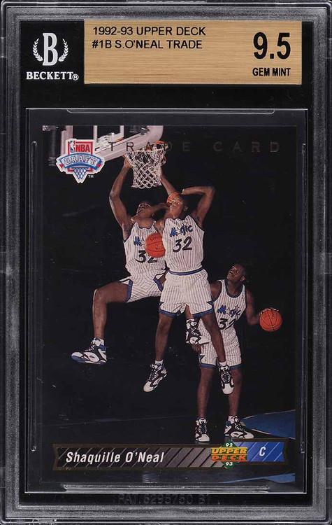 1992 UPPER DECK TRADE CARD SHAQUILLE O'NEAL ROOKIE RC #1B BGS 9.5 GEM MINT
