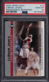 2003 UPPER DECK PHENOMENAL BEGINNING LEBRON JAMES ROOKIE RC #12 PSA 10 GEM MINT