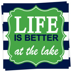 Life Is Better At The Lake Cocktail Napkins