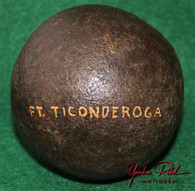 Original Revolutionary War 6-pounder cannonball from Ft. Ticonderoga ( SOLD,SS)      