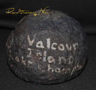  Large section of a Revolutionary War cannonball, recovered at Battle of Valcour Island, NY  (SOLD)   