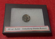 Civil War.69 caliber ball dug at Gettysburg - Shield’s Gettysburg Museum (SOLD)