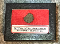 VERY RARE – Revolutionary War 71st British Regiment of Foot button, recovered at Battle of Savannah
