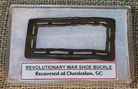 Revolutionary War Shoe Buckle, recovered at Charleston, SC