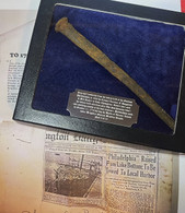 VERY RARE!! Revolutionary War nail/spike from the gunboat “Philadelphia”, well documented and Smithsonian involvement