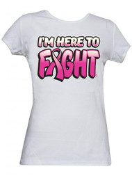 Womens Breast Cancer Awareness "I'm Here to Fight" T-Shirt