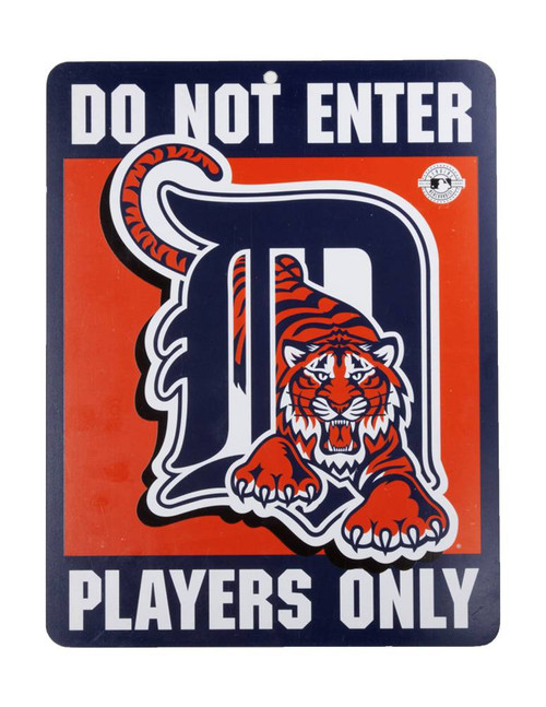 Do Not Enter Players Only Detroit Tigers Sign