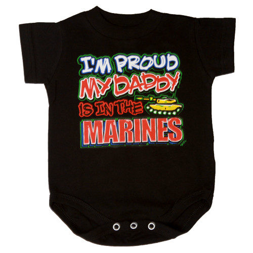 I'm Proud My Daddy Is In The Marines  Bodysuit