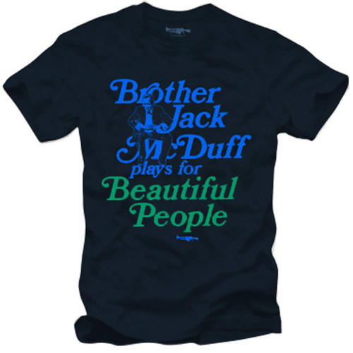 Brother Jack McDuff Beautiful People Jazz Blues T-Shirt