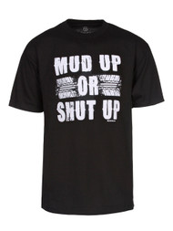 Men's Mud Up or Shut Up Short-Sleeve Black T-Shirt