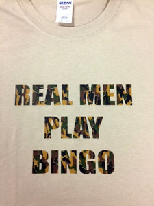 Real Men Play Bingo Tee