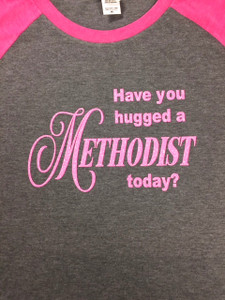 "Have You Hugged A Methodist Today?" Baseball Tee