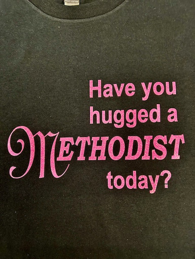 Have You Hugged A Methodist Today?
