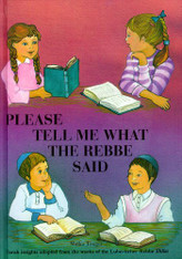 Please Tell me What the Rebbe Said | 01