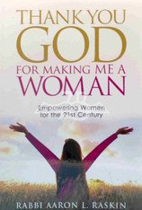 Thank You GOD For Making Me A Woman: Empowering Women for the 21st Century
