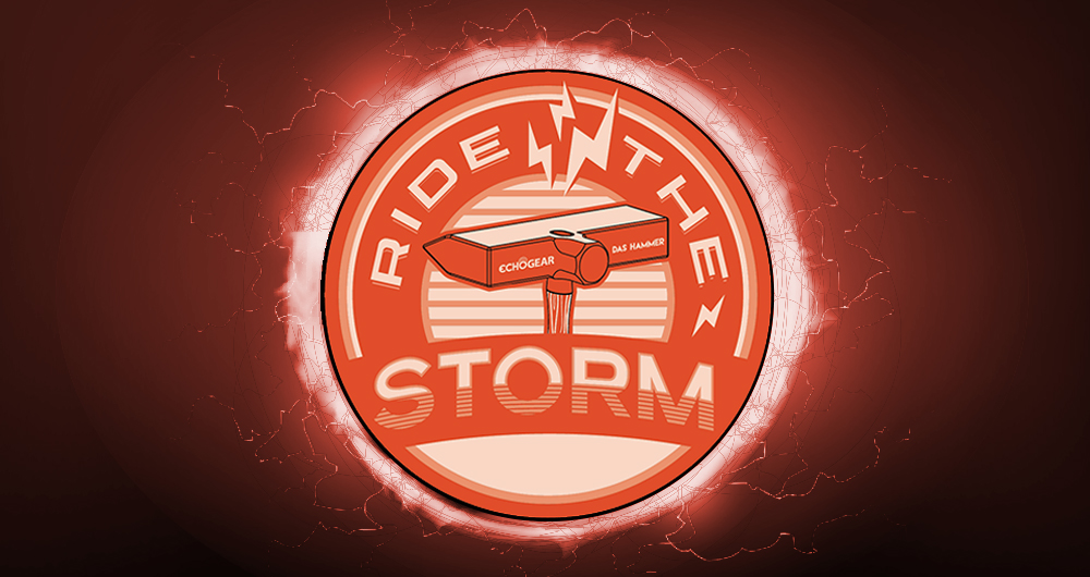 ride the storm DAS HAMMER STYLE