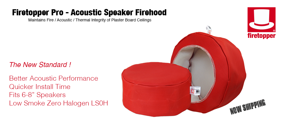 Are Fire Hoods a requirement for In Ceiling Speakers ? - Firetopper Ltd
