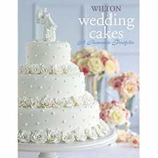 Wilton Wedding Cakes-A Romantic Portfolio Book