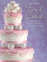 Tiered Cakes Instructional Book Wilton