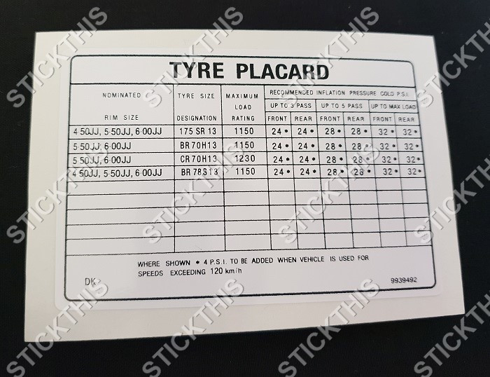 Tyre Placard 9939492 DK Torana LX 4.2L SLR, SS, SL, S STICKTHIS