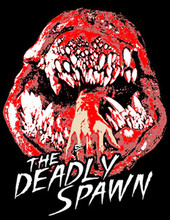 Deadly Spawn T-Shirt