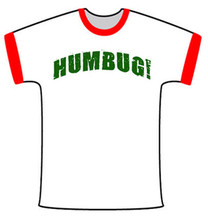 HUMBUG! Ringer T-Shirt