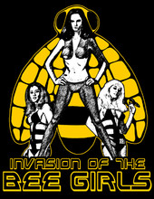 Invasion of the Bee Girls T-Shirt