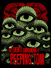 Events Surrounding A Peeping Tom T-Shirt