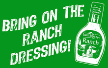 Ranch Dressing T-Shirt