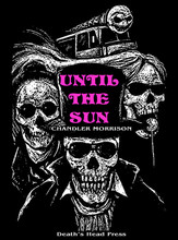 Until the Sun T-Shirt