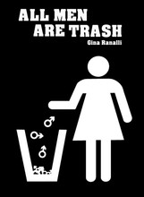All Men Are Trash T-Shirt