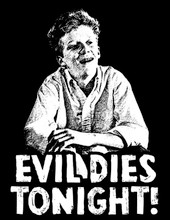 Evil Dies Tonight T-Shirt